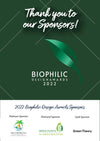 THANK YOU!! to our sponsors for the Biophilic Design Awards.  We appreciate you!!