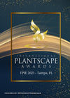 2023 International Plantscape Awards Issue!