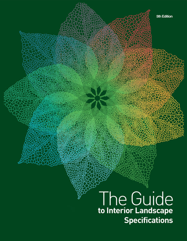 The Guide to Interior Landscape Specifications – 5th Edition - I-Plants ...